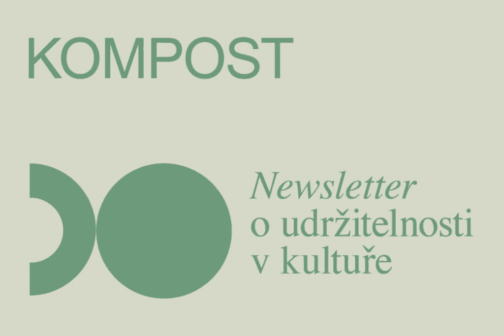 Na šedivo zeleném podkladě je nápis KOMPOST Newsletter o udržitelnosti v kultuře